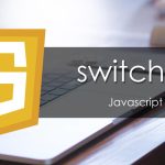 【Javascript】 switch文